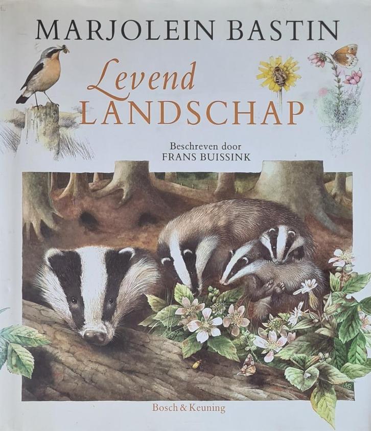Levend landschap van Marjolein Bastin, Boeken, Natuur, Zo goed als nieuw, Natuur algemeen, Ophalen of Verzenden