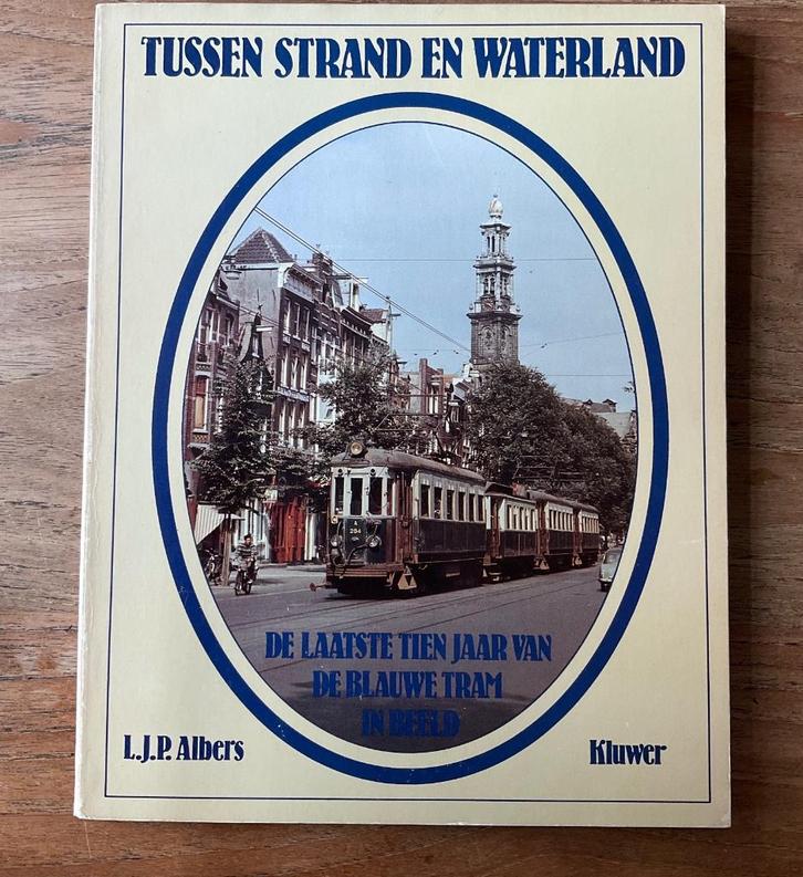Tussen strand en waterland de blauwe tram in beeld fotoboek, Verzamelen, Spoorwegen en Tramwegen, Zo goed als nieuw, Tram, Boek of Tijdschrift