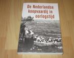 De Nederlandse koopvaardij in oorlogstijd, Verzenden, Zo goed als nieuw