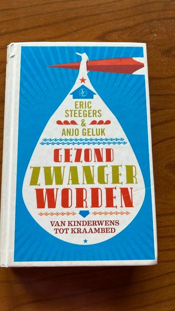 Anjo Geluk - Gezond zwanger worden beschikbaar voor biedingen