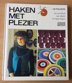 Haken met Plezier - Lis Paludan - 1975, Patroon of Boek, Gebruikt, Ophalen of Verzenden, Haken