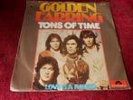 Golden Earring - Tons of Time / Love is a rodeo .., Cd's en Dvd's, Vinyl Singles, Gebruikt, 7 inch, Single, Ophalen of Verzenden