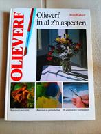Olieverf in al z’n aspecten - Jenny Rodwell (hardcover), Ophalen of Verzenden, Tekenen en Schilderen, Jenny Rodwell