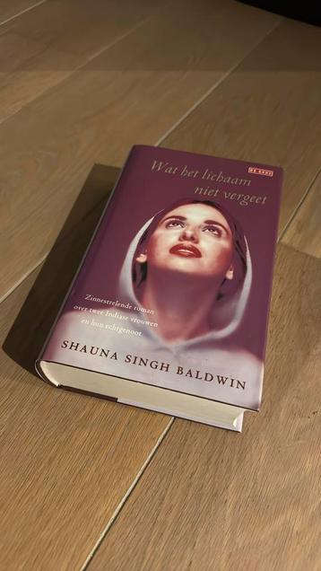 S. Singh Baldwin - Wat het lichaam niet vergeet beschikbaar voor biedingen