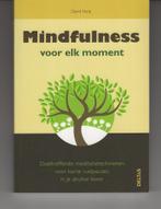 Mindfulness voor elk moment David Harp, Boeken, Ophalen of Verzenden, Zo goed als nieuw