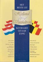 HET BESTE UIT Holland en Vlaanderen - KEYBOARD/GITAAR/ZANG, Ophalen of Verzenden, Artiest of Componist, Populair, Gitaar