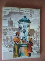 Leonard de Vries' Amsterdam, Ophalen of Verzenden, 20e eeuw of later, Zo goed als nieuw