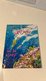 Janneke Schotveld - Superjuffie in de soep, Fictie algemeen, Ophalen of Verzenden, Zo goed als nieuw, Janneke Schotveld