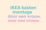 IKEA kasten montage, door een vrouw, voor een vrouw, Huis en Inrichting, Kasten | Kledingkasten, Ophalen of Verzenden, Zo goed als nieuw