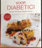 Kookboek voor Diabetici, Hoofdgerechten, Ophalen of Verzenden, Zo goed als nieuw, Gezond koken