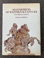 Masterpieces of Western Sculpture - Howard Hibbard, Ophalen of Verzenden, Gelezen, Overige onderwerpen