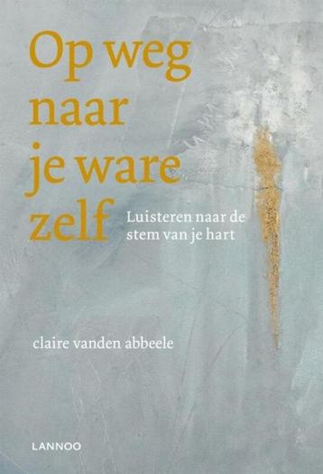 Claire vanden Abbeele Op weg naar je ware zelf + cd beschikbaar voor biedingen