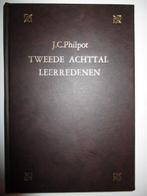J.C. Philpot: Tweede Achttal Leerredenen., Boeken, Gelezen, Christendom | Protestants, Ophalen of Verzenden, J.C. Philpot