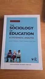 The sociology of education: A systematic analysis, Ballantine, Hammack, Stuber, Ophalen of Verzenden, Gamma, WO