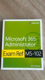 Microsoft 365 administrator exam ref ms-102, Ophalen of Verzenden, Nieuw, Orin Thomas