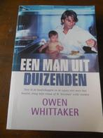 Owen Whittaker - Een man uit duizenden, Boeken, Romans, Owen Whittaker, Ophalen of Verzenden, Zo goed als nieuw