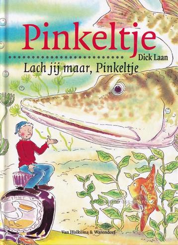 Dick Laan ~ Pinkeltje 17: Lach jij maar, Pinkeltje beschikbaar voor biedingen