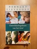 B. Lievegoed - Ontwikkelingsfasen van het kind, B. Lievegoed, Ophalen of Verzenden, Zo goed als nieuw, Opvoeding tot 6 jaar