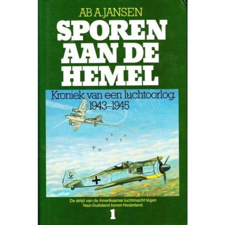 Ab A. Jansen - Sporen Aan De Hemel Deel I, Boeken, Oorlog en Militair, Zo goed als nieuw, Luchtmacht, Tweede Wereldoorlog, Ophalen of Verzenden