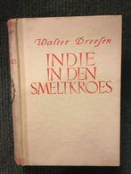 Indie in den smeltkroes ; door Walter Dreesen #India, Antiek en Kunst, Ophalen of Verzenden, Walter Dreesen