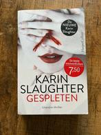 Gespleten karin Slaughter, Ophalen, Zo goed als nieuw, Nederland