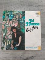 Tol Hansse big city vinyl single, Ophalen of Verzenden, Gebruikt, Pop, Single