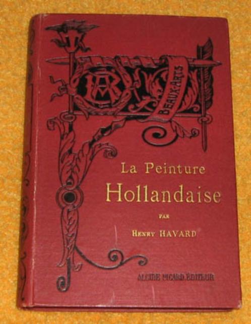 Histoire de la Peinture Hollandaise., Boeken, Kunst en Cultuur | Beeldend, Zo goed als nieuw, Schilder- en Tekenkunst, Ophalen of Verzenden