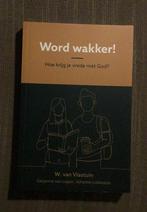 Johanne Lobbezoo - Word wakker!, Ophalen of Verzenden, Zo goed als nieuw, Johanne Lobbezoo; W. van Vlastuin; Gerjanne van Lagen