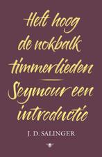 Salinger Heft hoog de nokbalk, timmerlieden + Seymour intro, Ophalen, Zo goed als nieuw