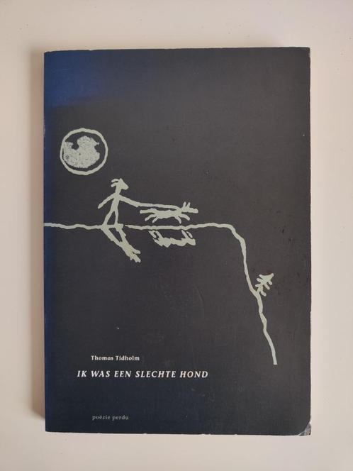 Thomas Tidholm - Ik was een slechte hond (Gesigneerd), Boeken, Gedichten en Poëzie, Gelezen, Eén auteur, Ophalen of Verzenden