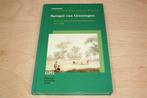Spiegel van Groningen — Schoolmeesterrapporten 1828, Boeken, Ophalen of Verzenden, Gelezen