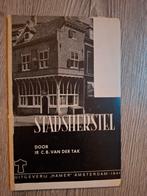 Stadsherstel – Van der Tak, Uitgeverij Hamer 1944, Ophalen of Verzenden, Nederland, Boek of Tijdschrift