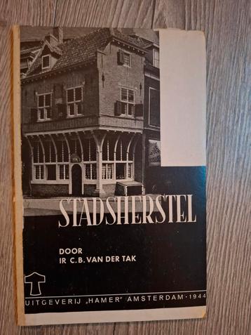 Stadsherstel – Van der Tak, Uitgeverij Hamer 1944 beschikbaar voor biedingen