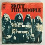 Mott The Hoople ‎– All The Young Dudes, Rock en Metal, Gebruikt, Ophalen of Verzenden, 7 inch