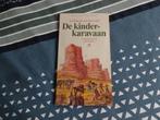 An Rutgers van der Loeff De kindercaravaan, Ophalen of Verzenden