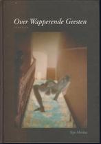 Over wapperende geesten: Tejo Merkus; 2009, Verzenden, Overige onderwerpen, Achtergrond en Informatie