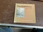 Theo Dobbelmann, Ophalen, Gelezen, Schilder- en Tekenkunst