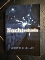 Shaunti Feldhahn - Nachtschade, Boeken, Ophalen of Verzenden, Zo goed als nieuw, Shaunti Feldhahn