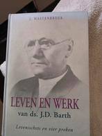 Leven en werk van Ds JD Barth. J Mastenbroek, J Mastenbroek, Christendom | Protestants, Ophalen of Verzenden, Zo goed als nieuw