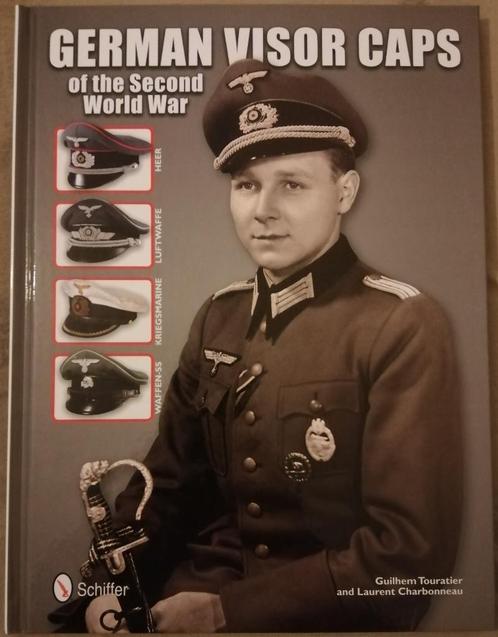 German Visor Caps of the second World War, Verzamelen, Militaria | Tweede Wereldoorlog, Landmacht, Boek of Tijdschrift, Duitsland