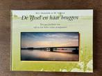 De Ijssel en haar bruggen, Ophalen, 20e eeuw of later, Gelezen