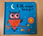 Uil, waar ben je? Zoekboekje voor de allerkleinsten, Ingela P Arrhenius, Ophalen of Verzenden, Zo goed als nieuw, Uitklap-, Voel- of Ontdekboek