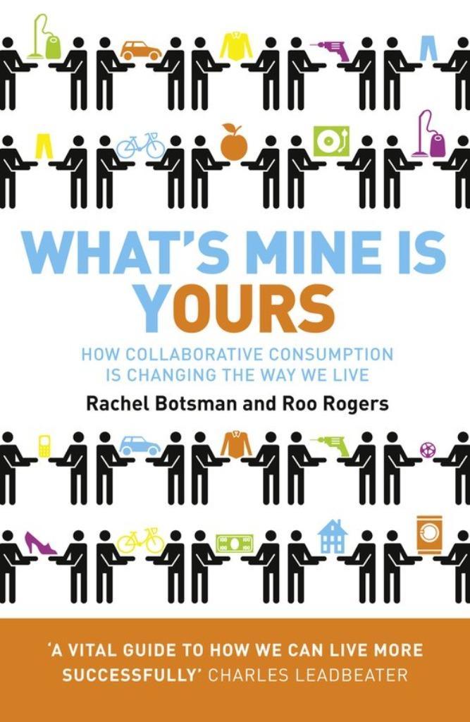 What's mine is yours - R Botsman/R Rogers, Boeken, Politiek en Maatschappij, Gelezen, Maatschappij en Samenleving, Nederland, Ophalen of Verzenden