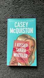 Casey Mcquiston I Kissed Shara Wheeler Hardcover, Ophalen of Verzenden, Nieuw, Nederland