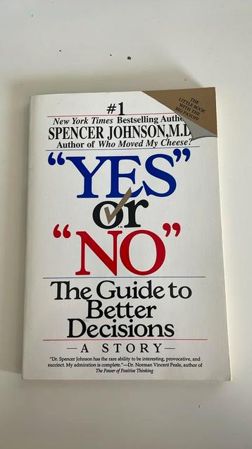 Yes or No, The better guide to better decisions