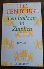 Een Italiaan in Zutphen door H.C. ten Berghe, Ophalen of Verzenden, Zo goed als nieuw, Nederland, H.C. ten Berge
