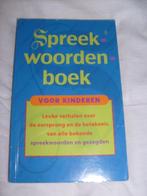 Spreekwoorden boek voor kinderen, Boeken, Overige uitgevers, Ophalen of Verzenden, Zo goed als nieuw, Nederlands