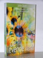 John Stott - De levende kerk, Boeken, Godsdienst en Theologie, Ophalen of Verzenden, Zo goed als nieuw, Christendom | Katholiek