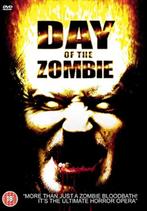 Day Of The Zombie (IMPORT), Zo goed als nieuw, Ophalen, Slasher, Vanaf 16 jaar