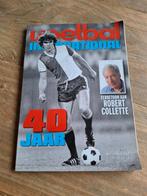 Voetbal International special. 40 jaar Robert Collette., Ophalen of Verzenden, Gelezen, Sport en Vrije tijd